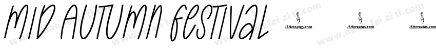 Mid Autumn Festival字体转换